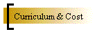 Curriculum & Cost