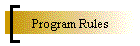 Program Rules
