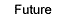 Future: Careers & Internships
