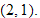 $(2,1).$